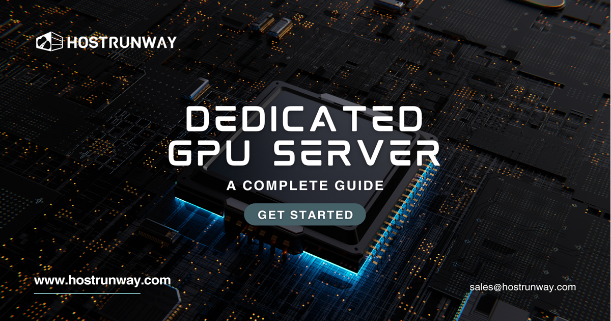 Dedicated GPU Server - Complete Guide