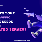 dedicated-server-for-high-t